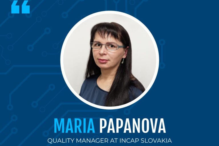 Meet the team: Quality Manager Maria Papanova from Incap Slovakia.