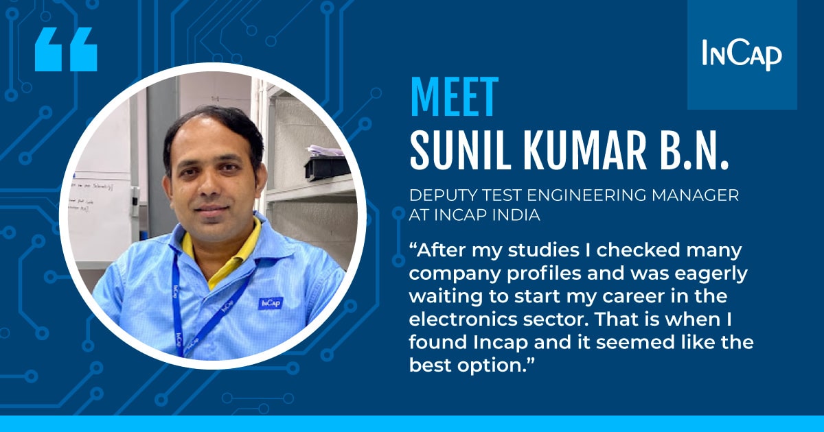 Meet The Team: Sunil Kumar B.N. From Incap India