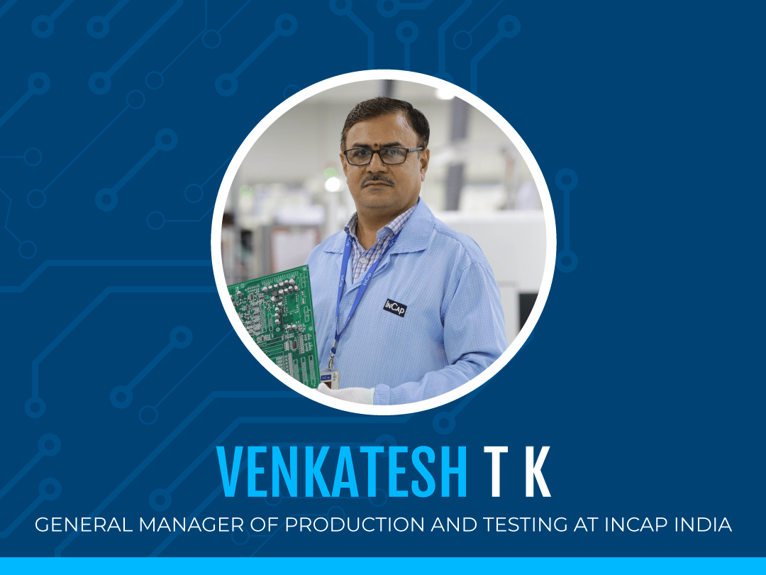 Meet the team: Venkatesh T K from Incap India