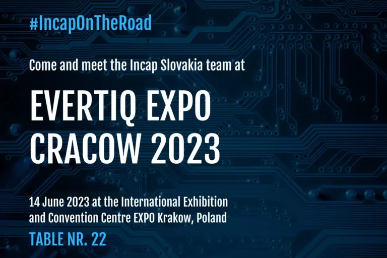 Incap Slovakia is participating at Evertiq Expo Cracow 2023