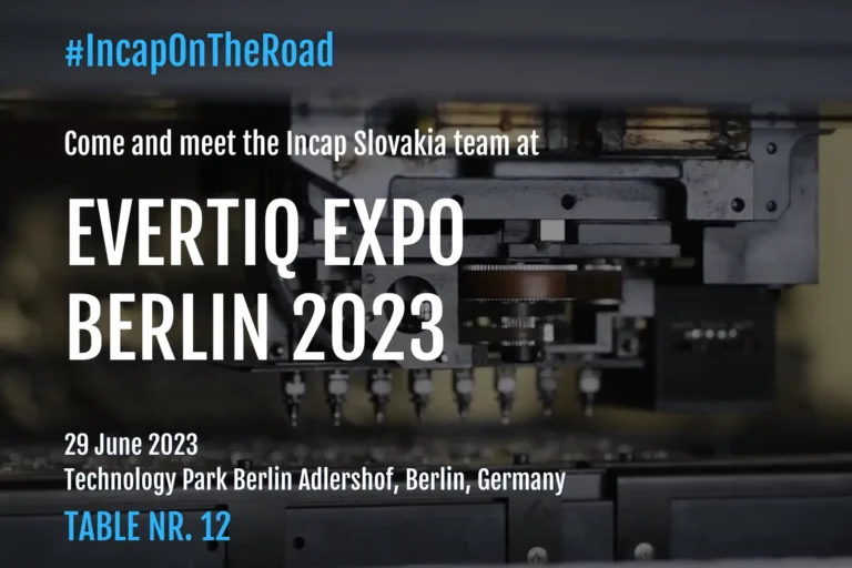 Incap Slowakei nimmt an der Evertiq Expo Berlin 2023 teil