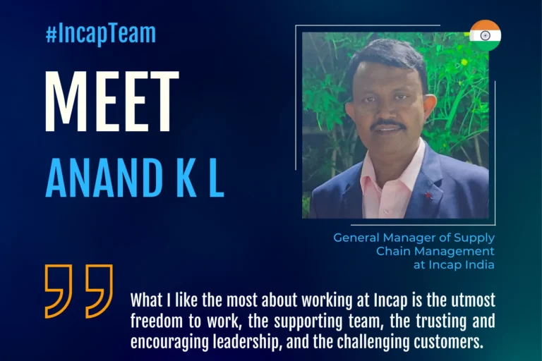 Lernen Sie unser Teammitglied kennen: Anand K L von Incap India