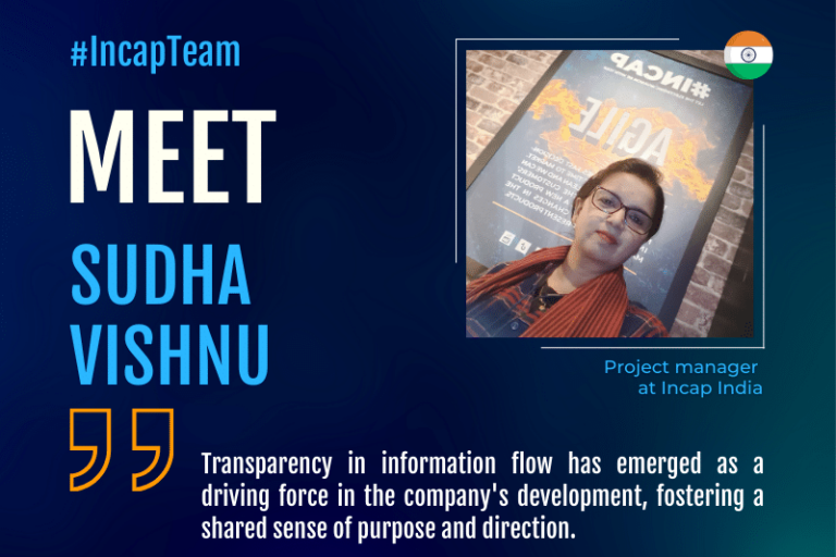 Sudha Vishnu: our project manager at Incap India