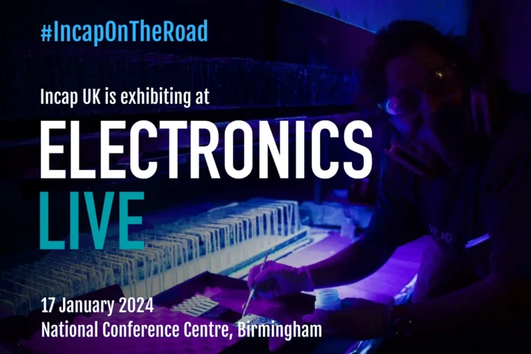 Incap UK participating in Electronics Live 2024