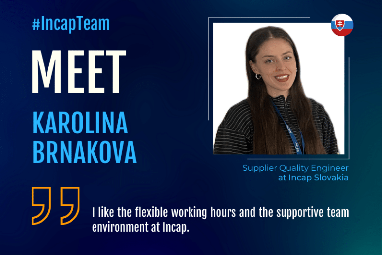 Meet our team: Karolina Brnakova from Incap Slovakia