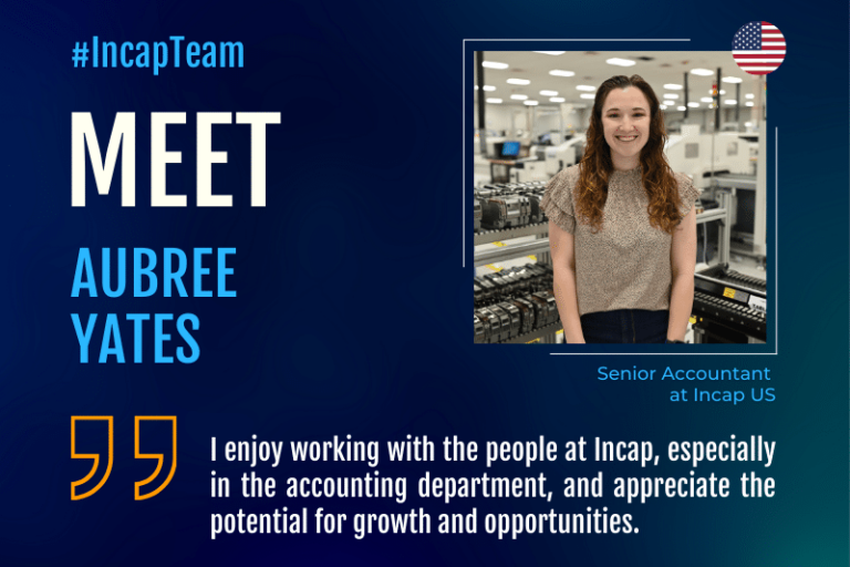 Meet Aubree Yates, Senior Accountant at Incap US